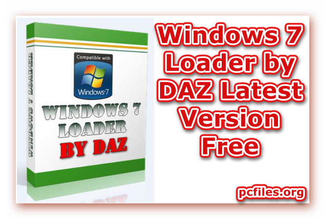 windows 7 loader by daz 2.0.2